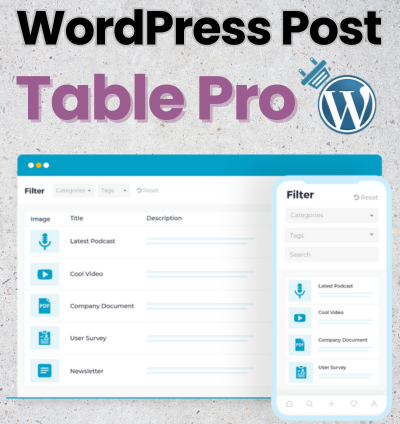 WP108 WordPress Post Table Pro Build Powerful, Filterable Tables Plugin